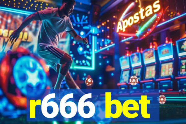 r666 bet